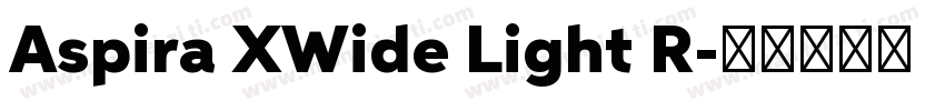 Aspira XWide Light R字体转换